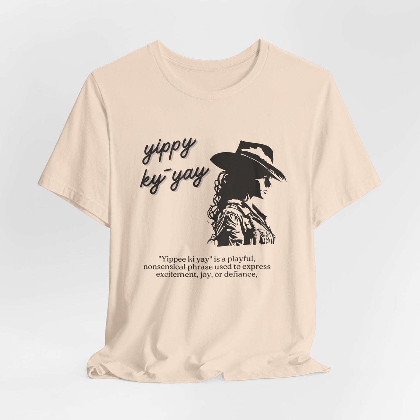 Yippy Ky Yay Cowboy Graphic Tee — Western Silhouette Shirt with Playful Definition