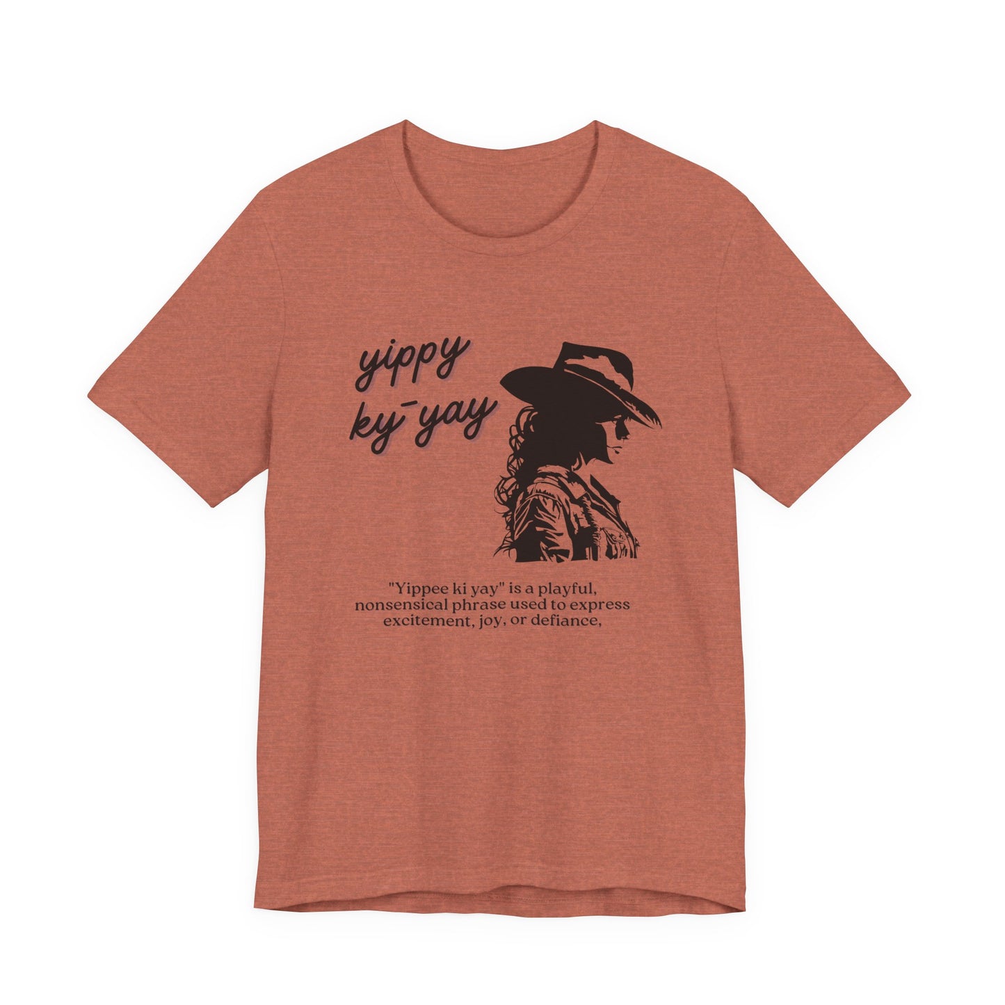 Yippy Ky Yay Cowboy Graphic Tee — Western Silhouette Shirt with Playful Definition