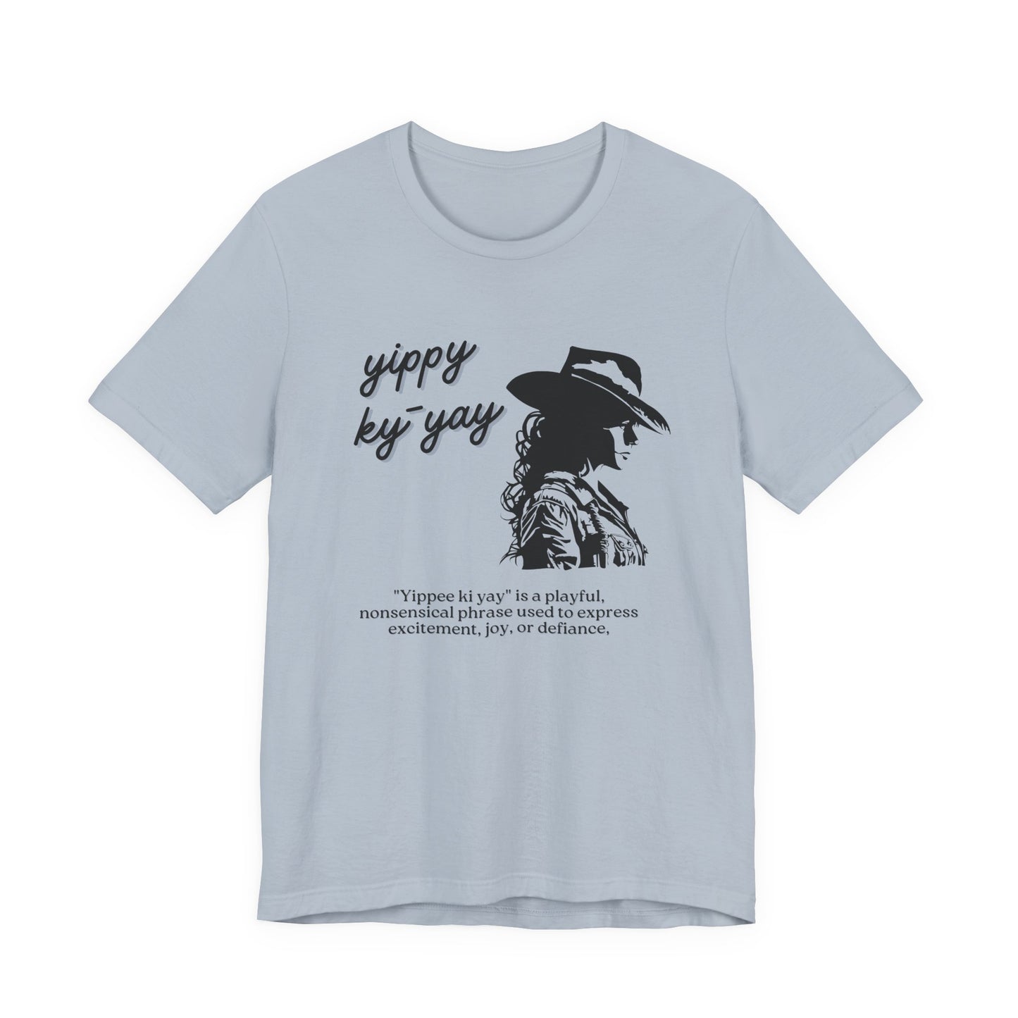 Yippy Ky Yay Cowboy Graphic Tee — Western Silhouette Shirt with Playful Definition