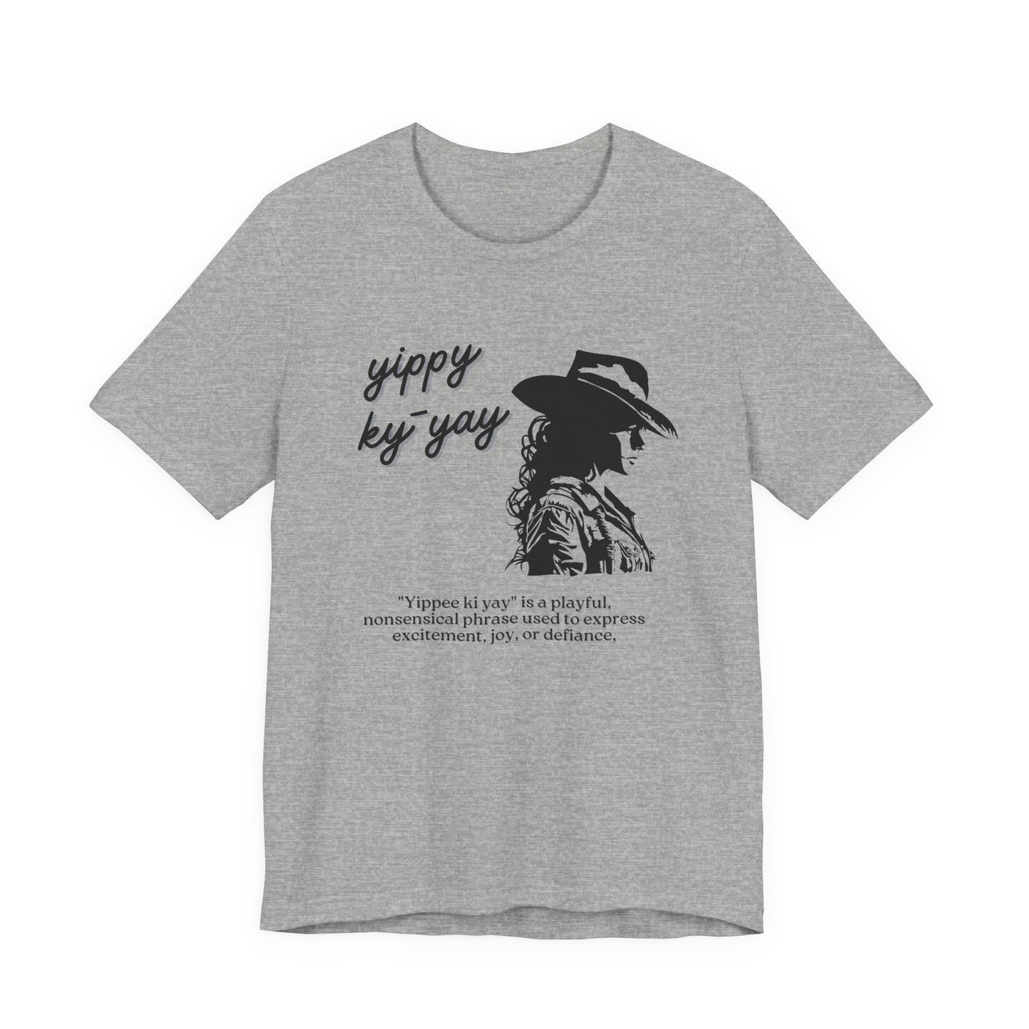 Yippy Ky Yay Cowboy Graphic Tee — Western Silhouette Shirt with Playful Definition