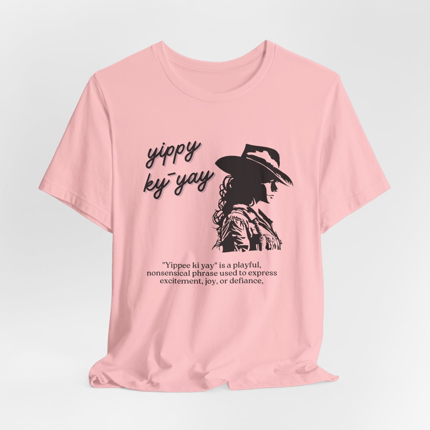 Yippy Ky Yay Cowboy Graphic Tee — Western Silhouette Shirt with Playful Definition