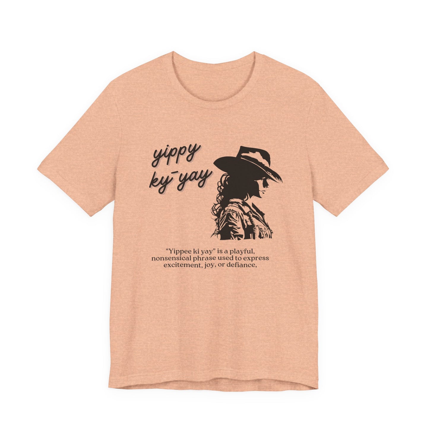 Yippy Ky Yay Cowboy Graphic Tee — Western Silhouette Shirt with Playful Definition