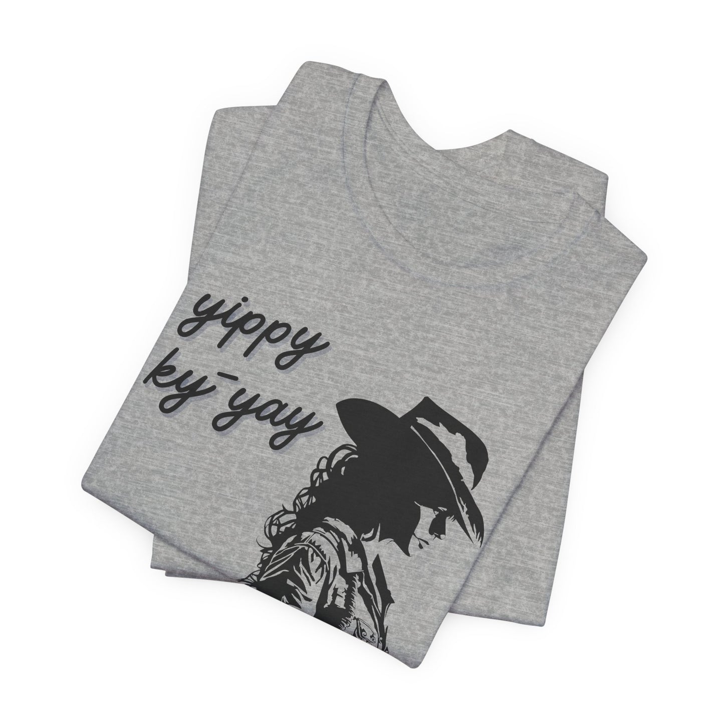 Yippy Ky Yay Cowboy Graphic Tee — Western Silhouette Shirt with Playful Definition