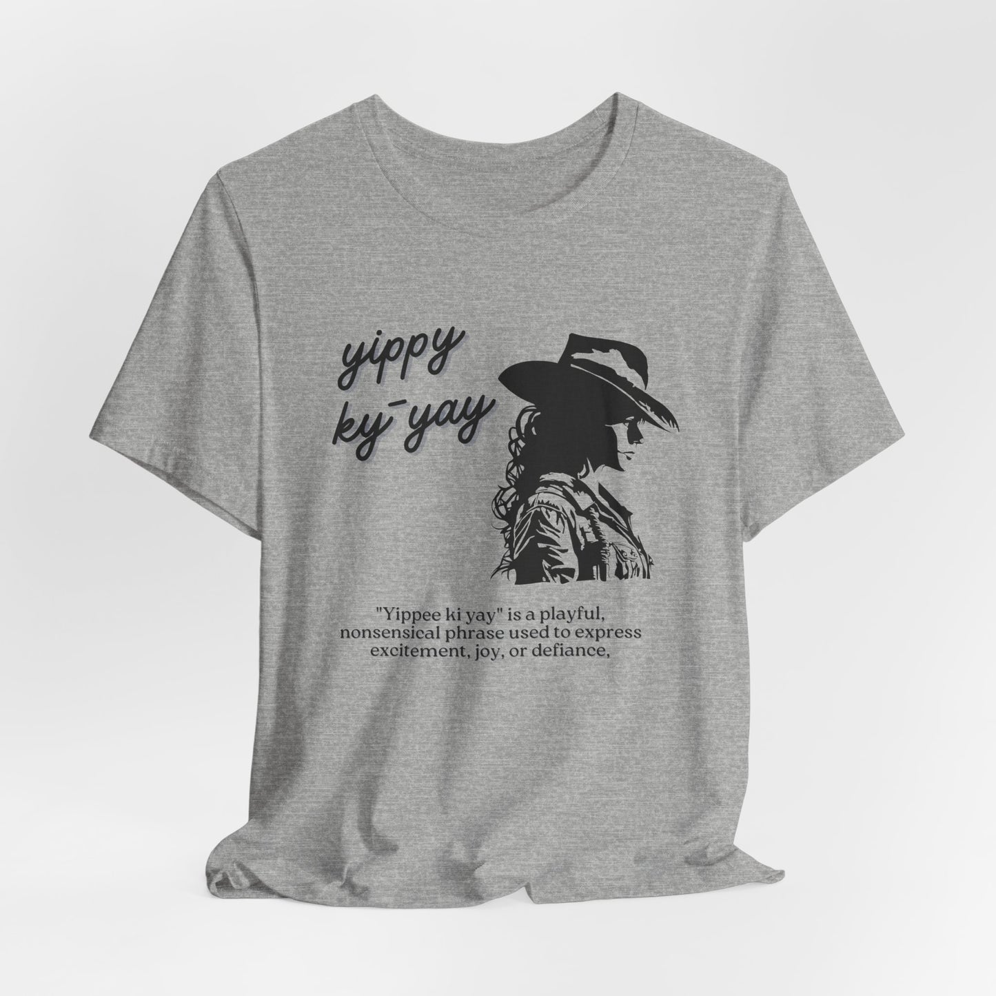 Yippy Ky Yay Cowboy Graphic Tee — Western Silhouette Shirt with Playful Definition